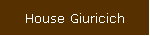 House Giuricich
